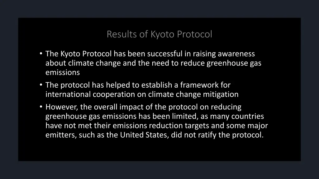 the kyoto protocol has been successful in raising