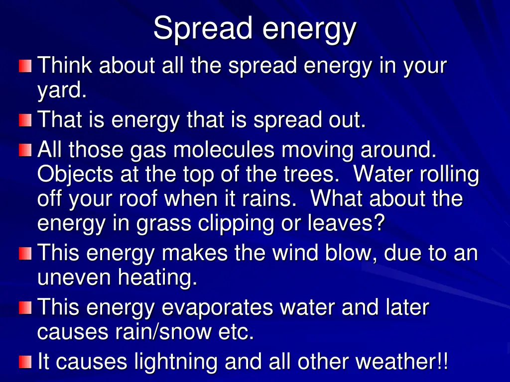 spread energy