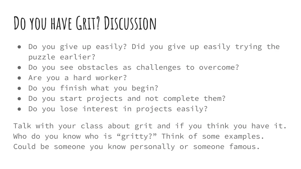 do you have grit discussion