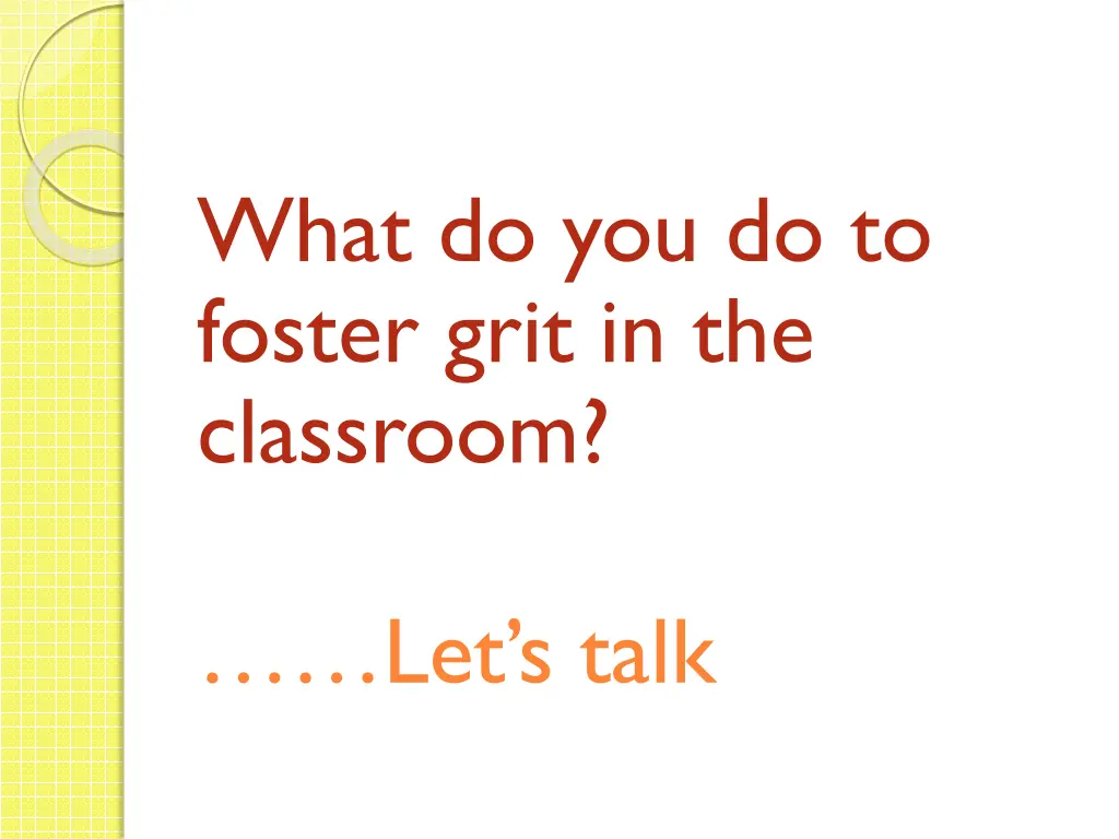 what do you do to foster grit in the classroom