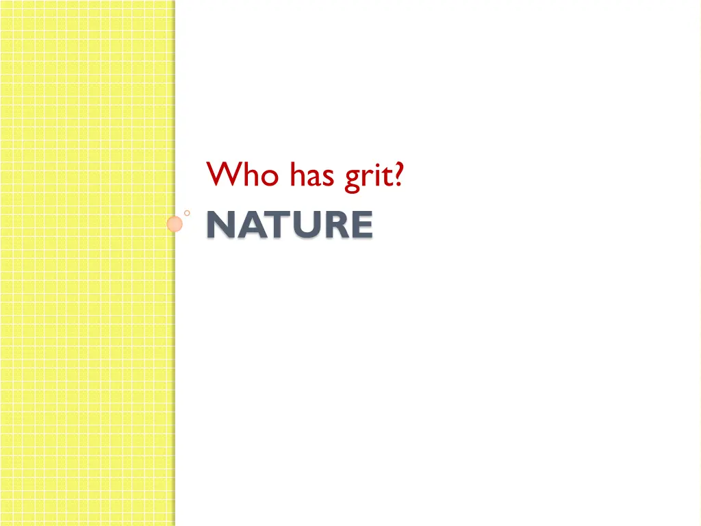 who has grit