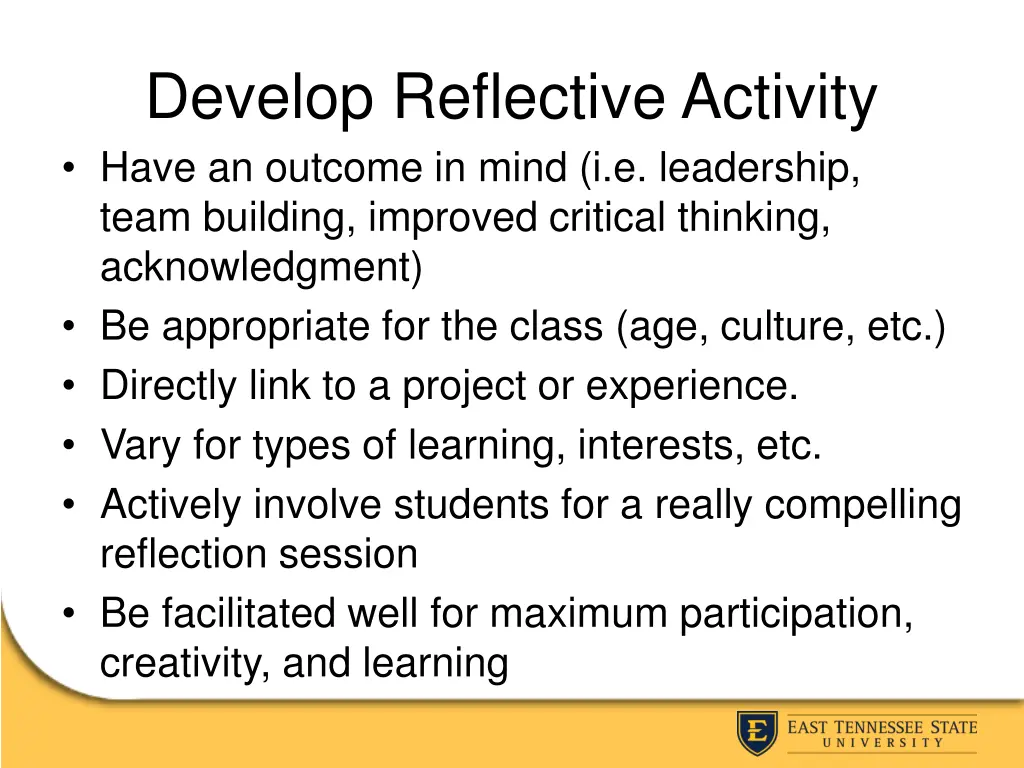 develop reflective activity have an outcome