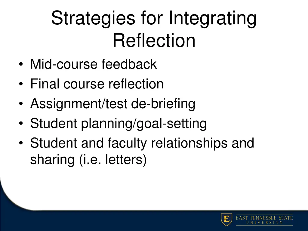 strategies for integrating reflection mid course