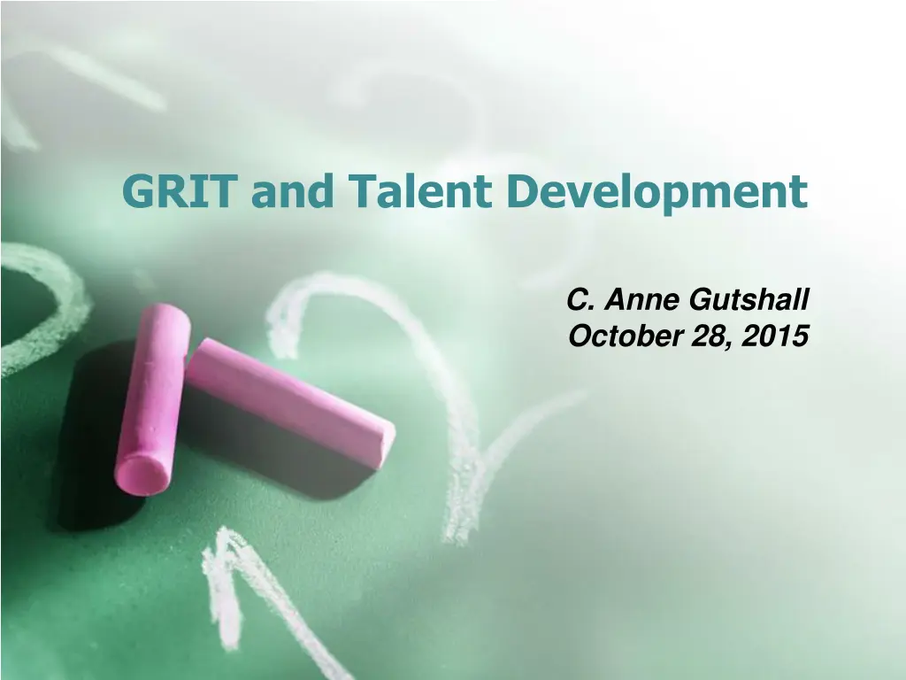 grit and talent development