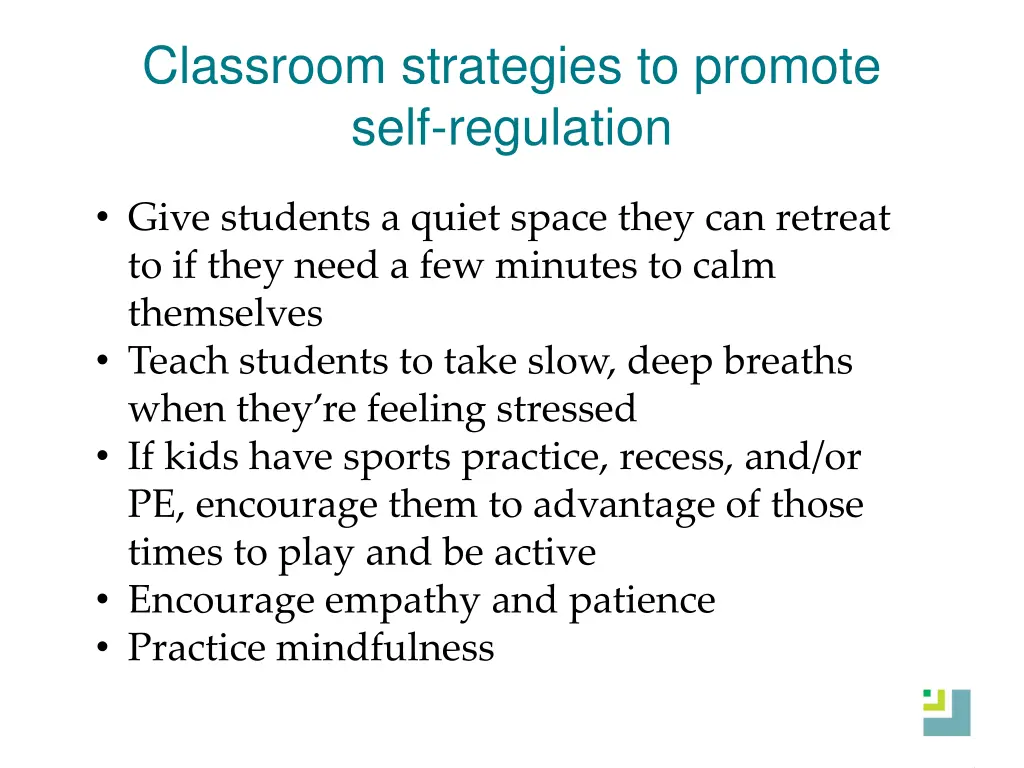 classroom strategies to promote self regulation 1