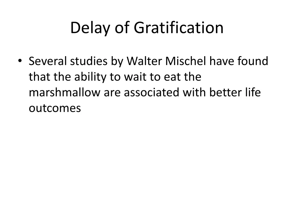 delay of gratification 1