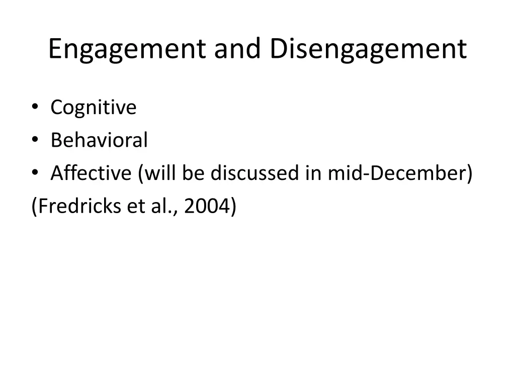 engagement and disengagement