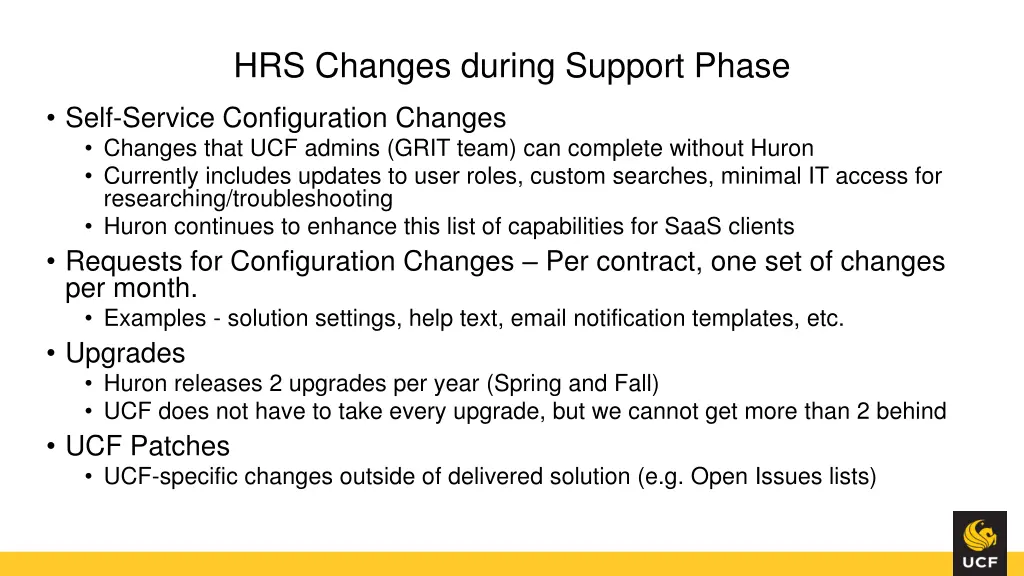 hrs changes during support phase