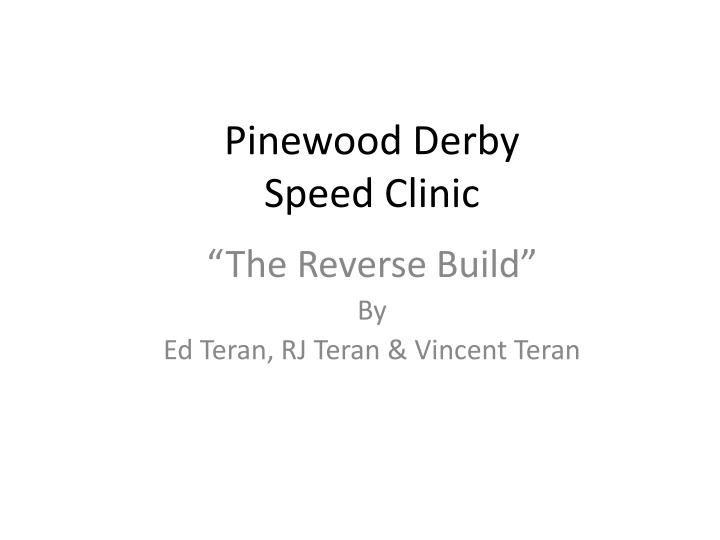 pinewood derby speed clinic