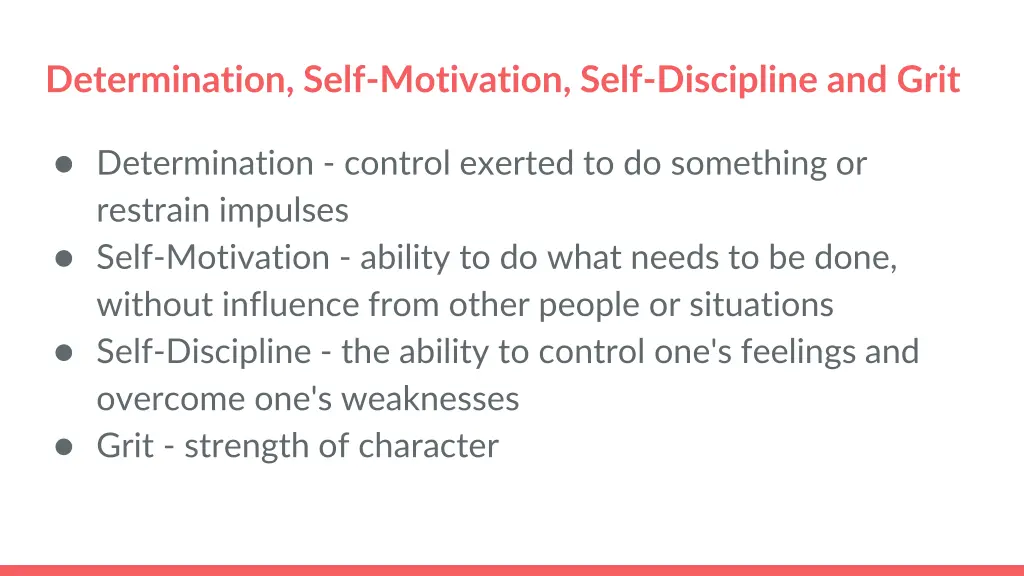 determination self motivation self discipline