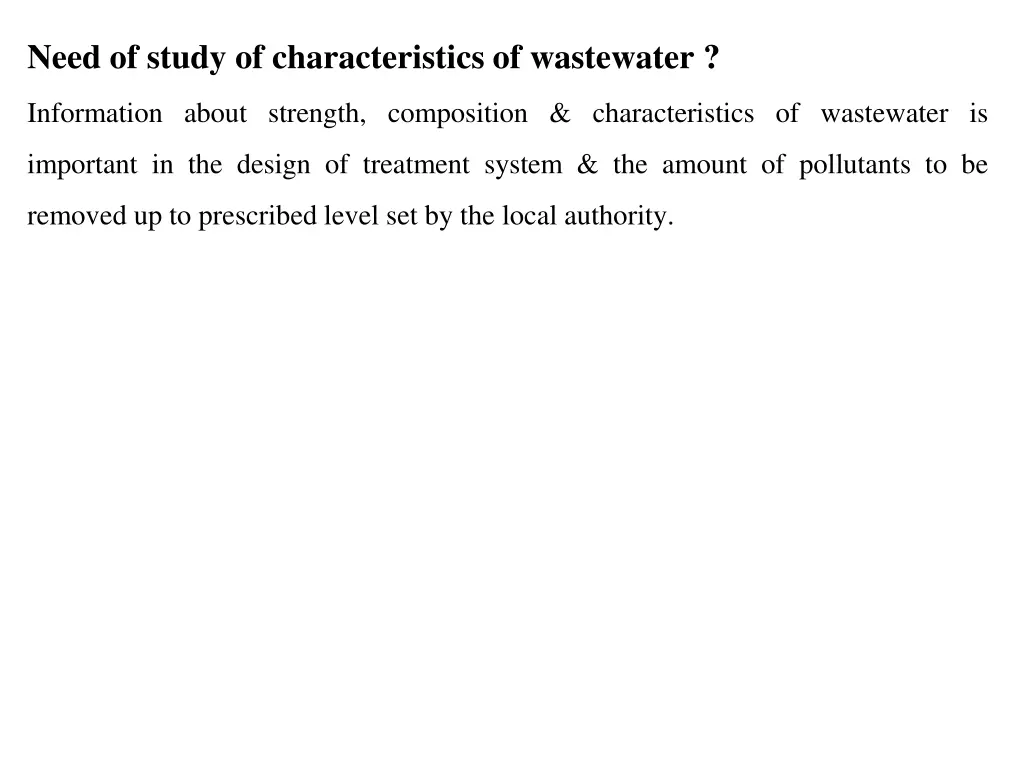 need of study of characteristics of wastewater