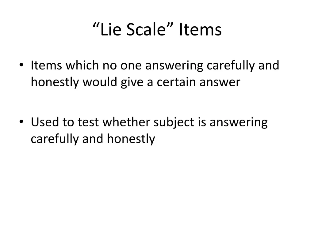 lie scale items