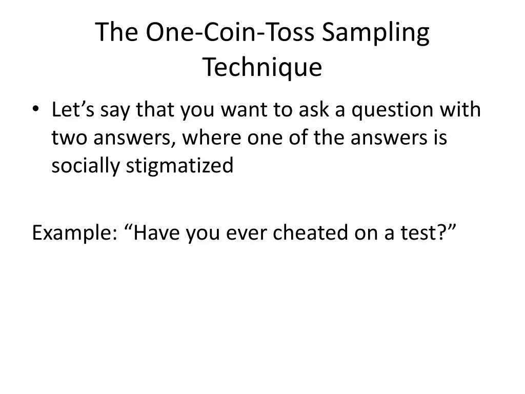 the one coin toss sampling technique 2