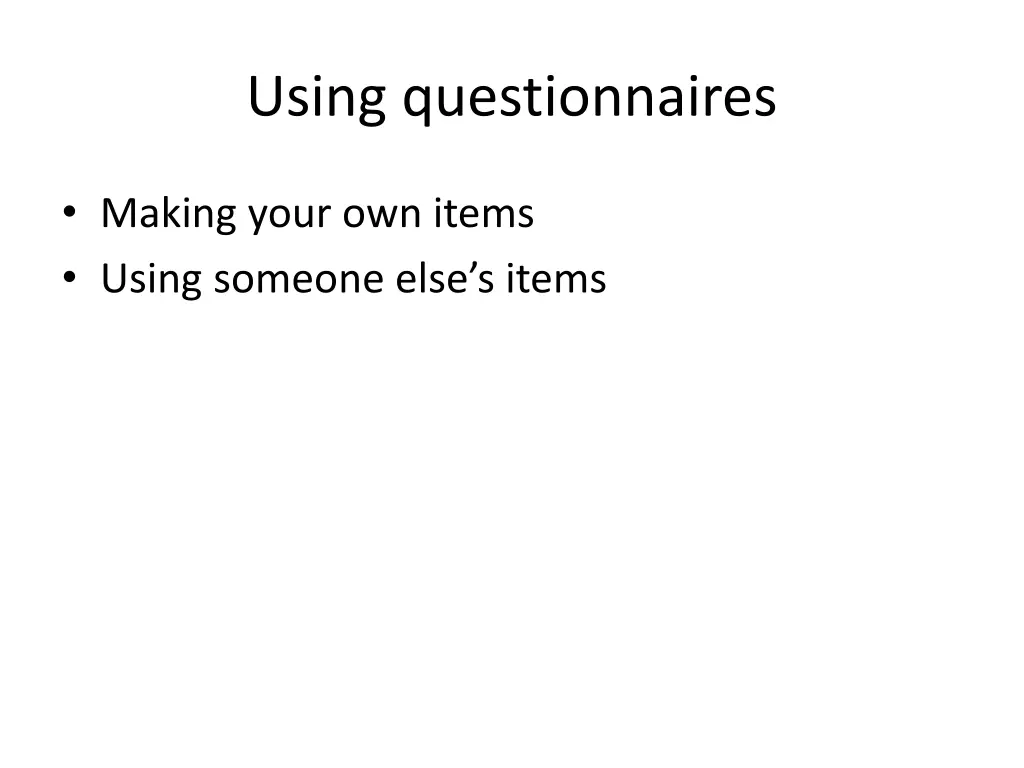 using questionnaires