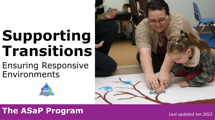 supporting transitions ensuring responsive