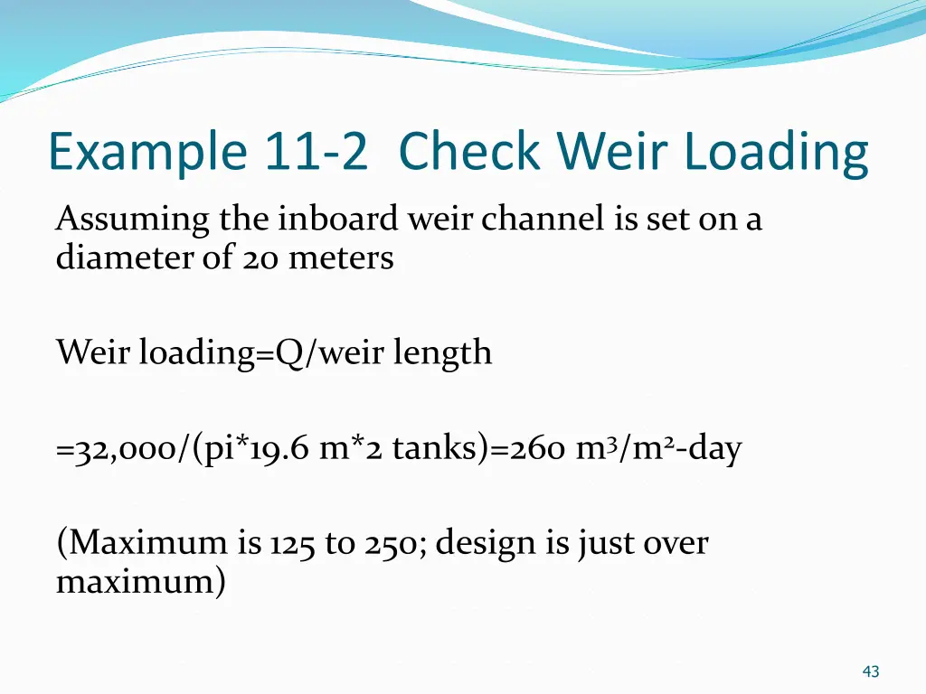 example 11 2 check weir loading