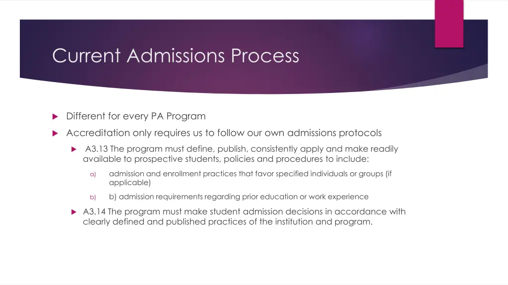 current admissions process