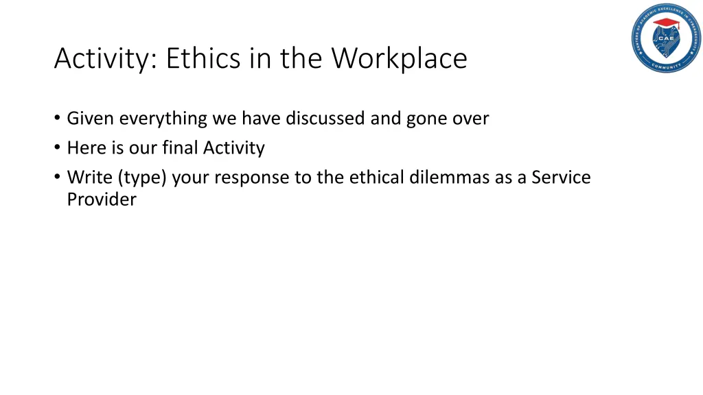 activity ethics in the workplace