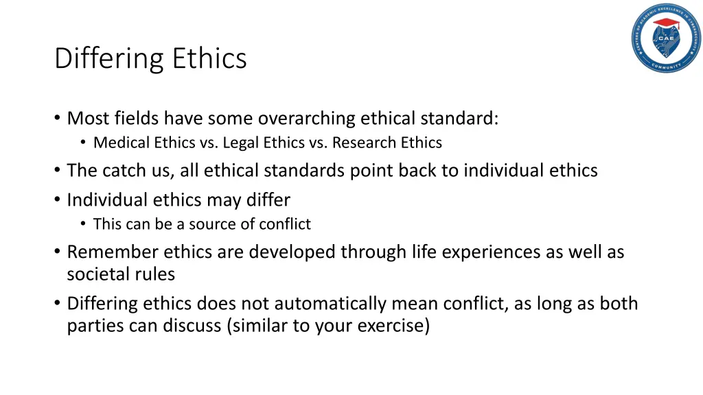 differing ethics