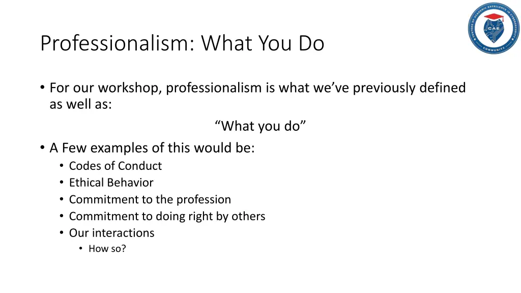 professionalism what you do