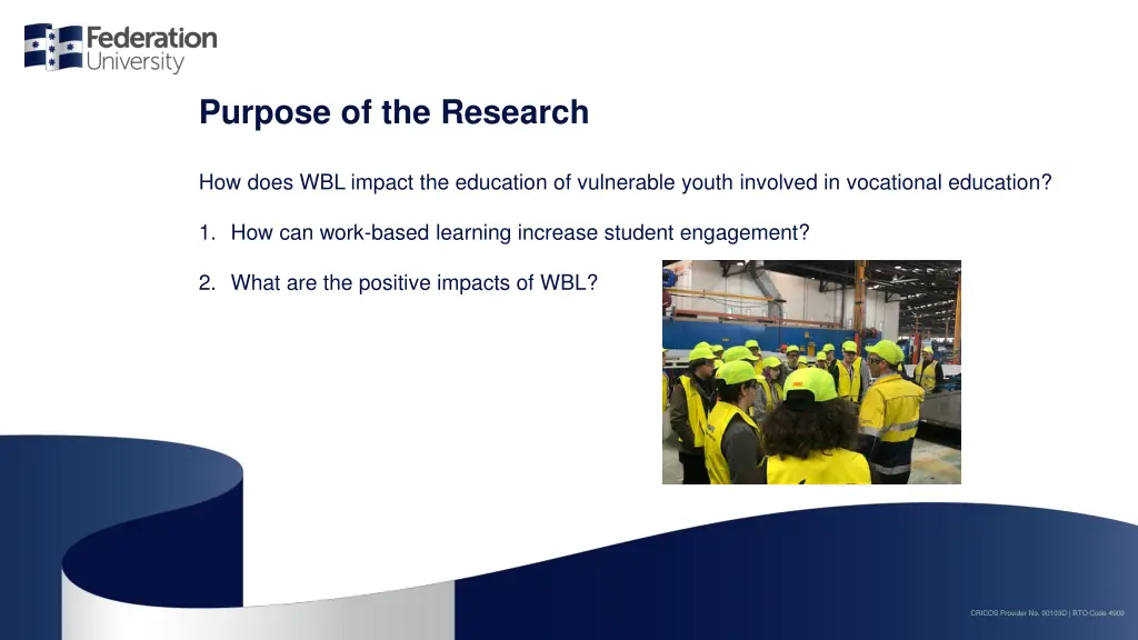 purpose of the research