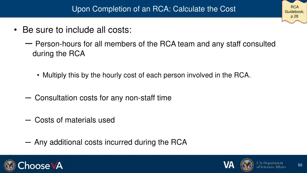 upon completion of an rca calculate the cost