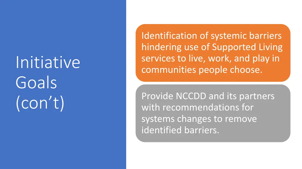 identification of systemic barriers hindering