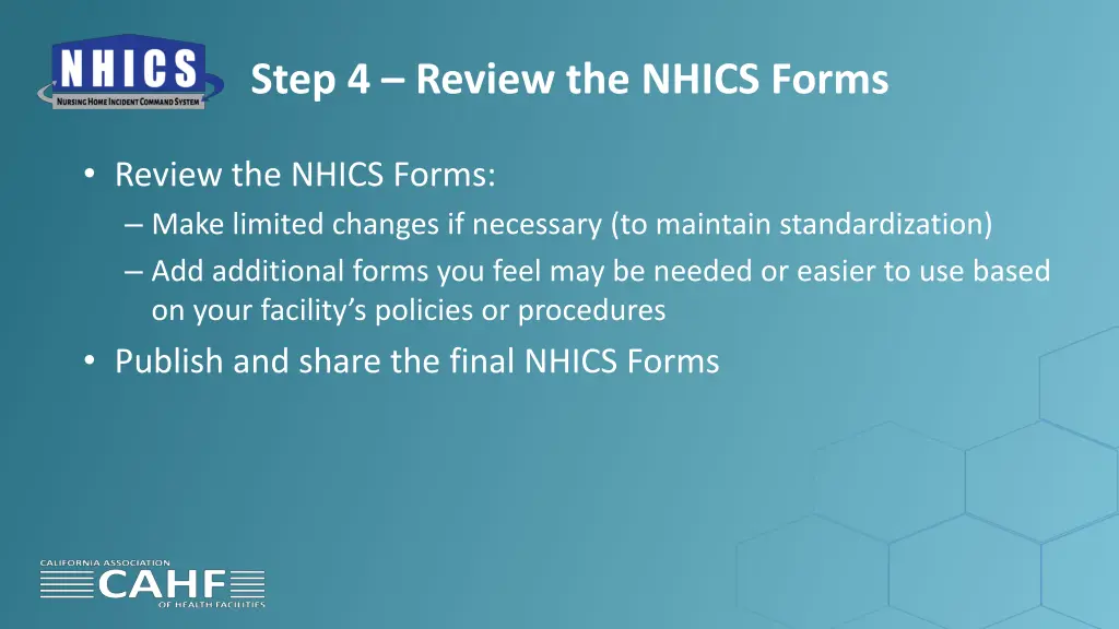 step 4 review the nhics forms