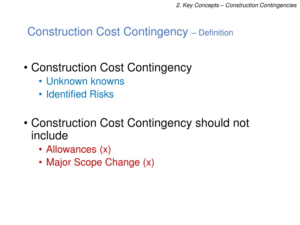 2 key concepts construction contingencies 3