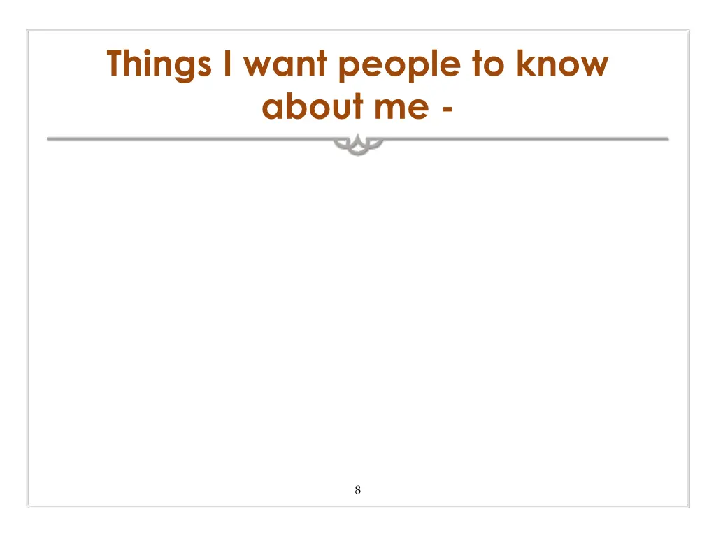 things i want people to know about me