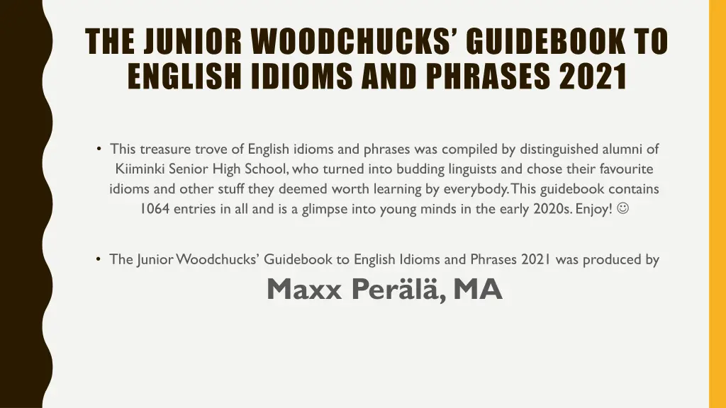 the junior woodchucks guidebook to english idioms 1