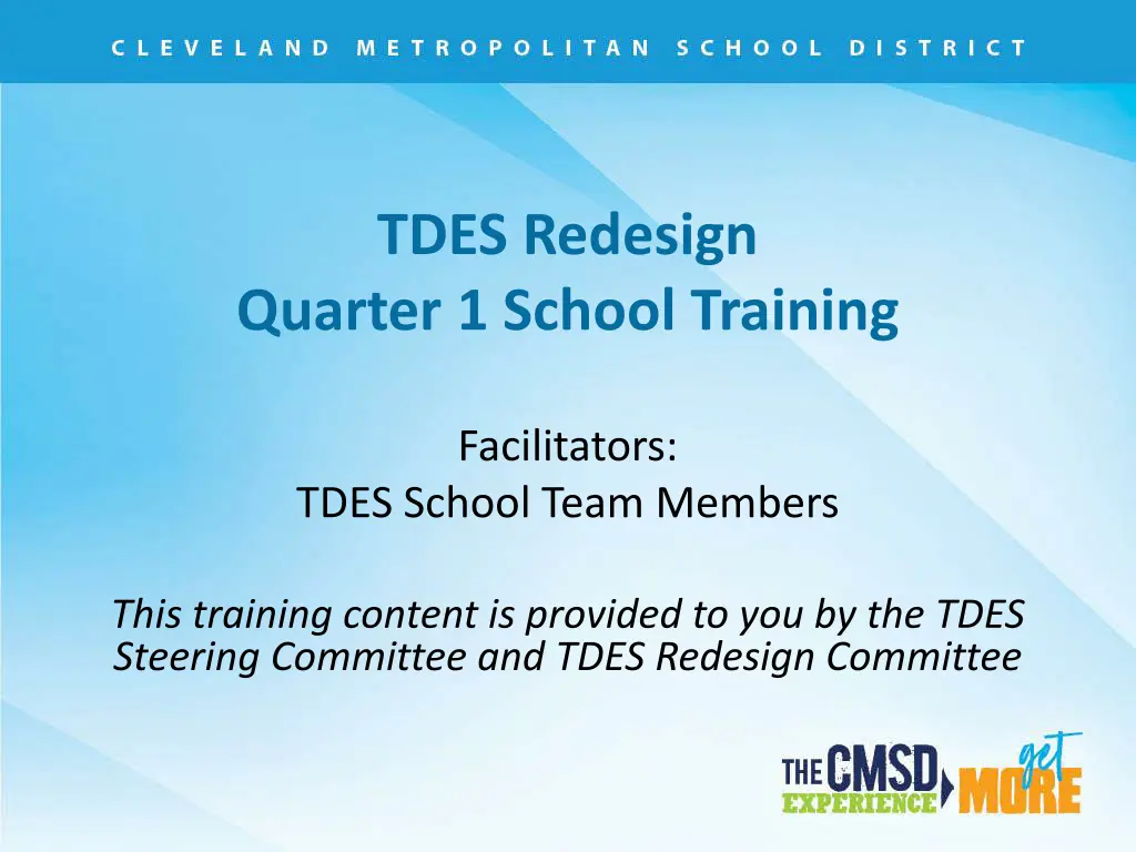 tdes redesign quarter 1 school training