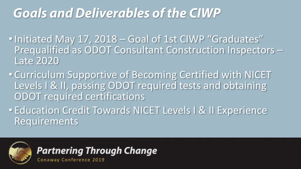 initiated may 17 2018 goal of 1st ciwp graduates