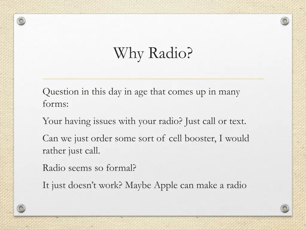 why radio