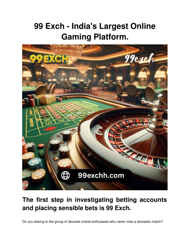 99 exch india s largest online gaming platform