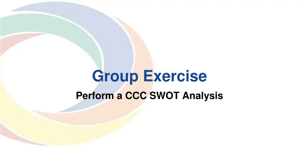 group exercise perform a ccc swot analysis