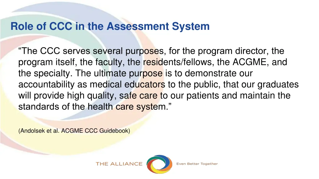 role of ccc in the assessment system