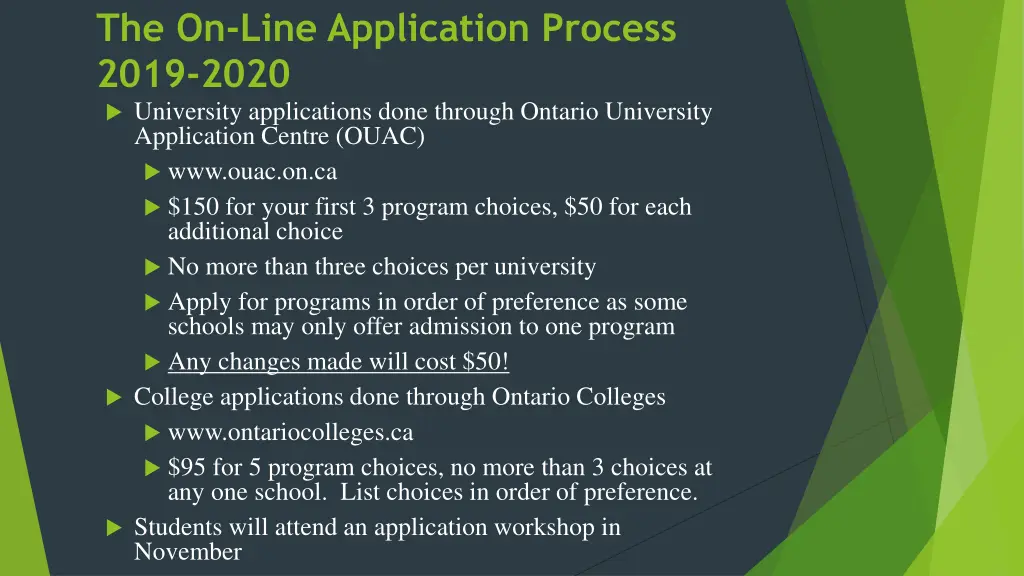 the on line application process 2019 2020