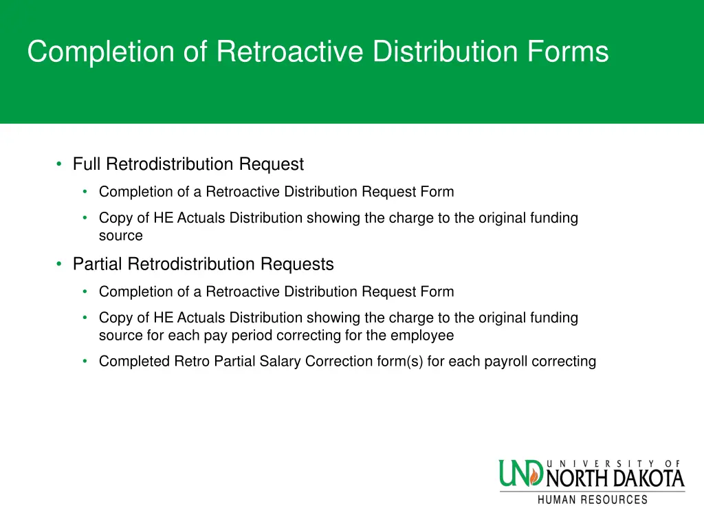 completion of retroactive distribution forms