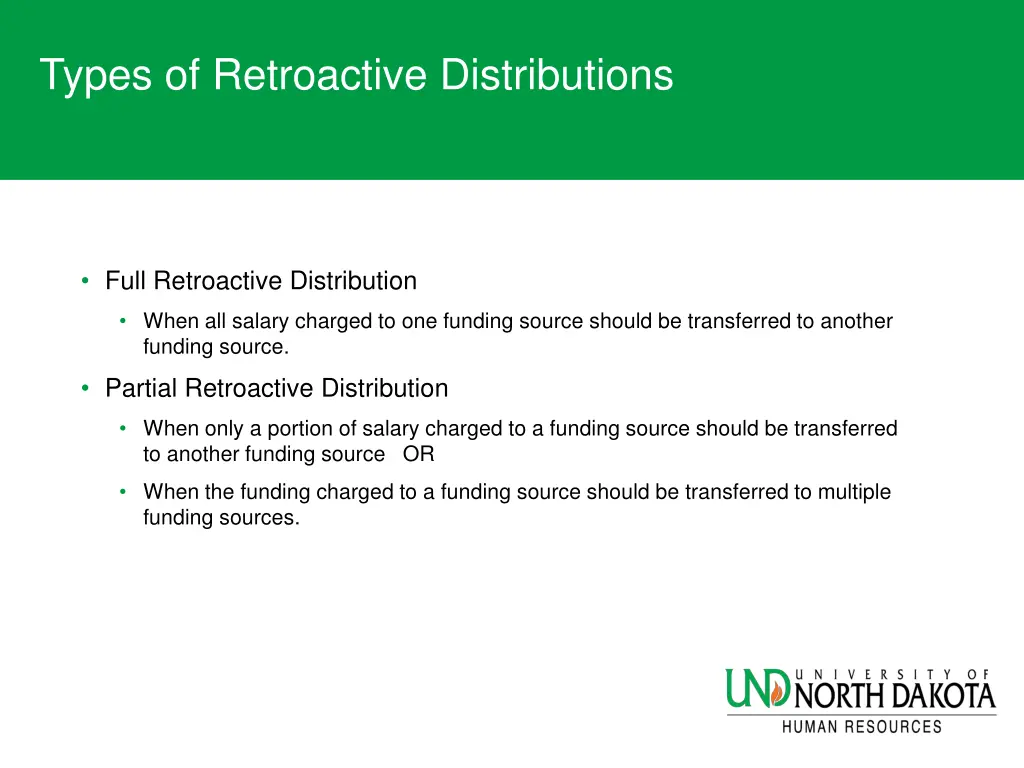 types of retroactive distributions