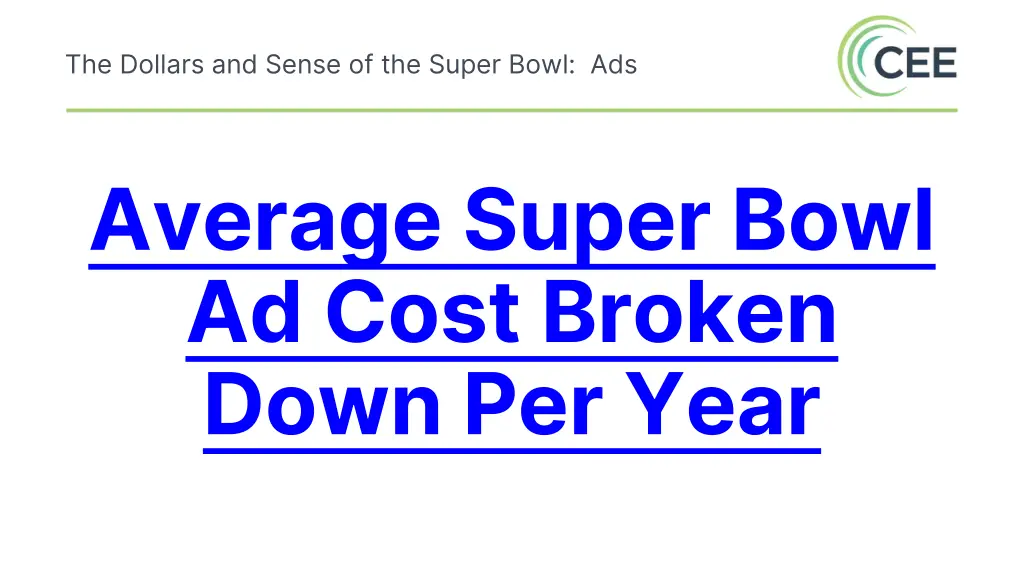 the dollars and sense of the super bowl ads