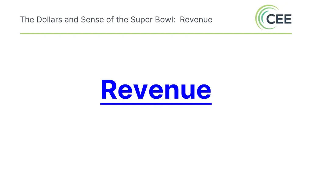 the dollars and sense of the super bowl revenue