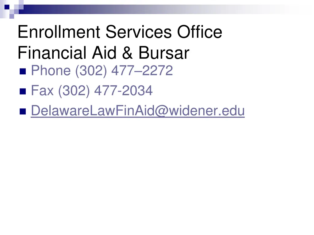 enrollment services office financial aid bursar