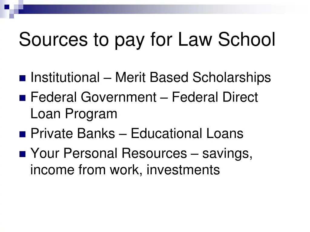 sources to pay for law school