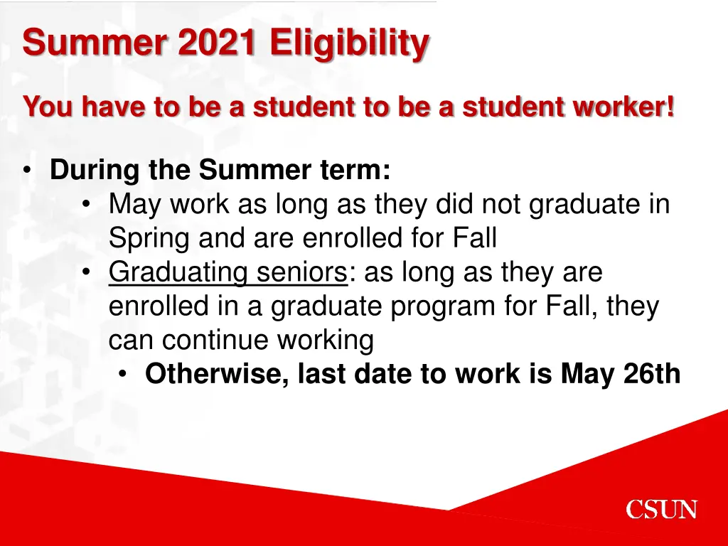 summer 2021 eligibility