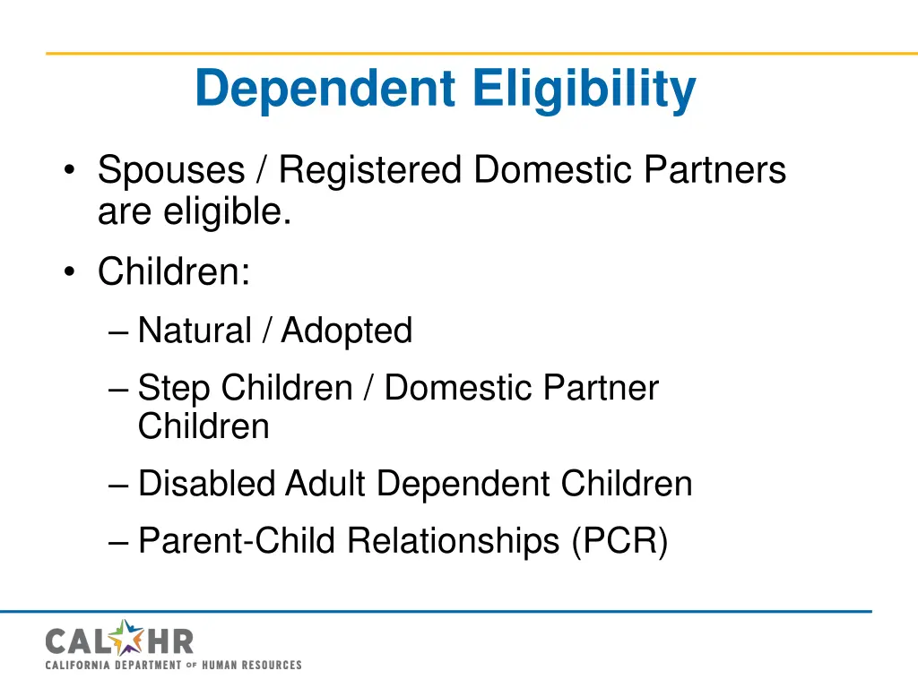 dependent eligibility