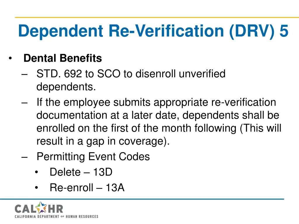 dependent re verification drv 5