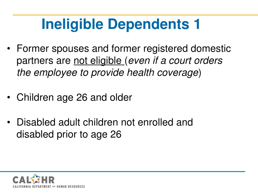 ineligible dependents 1