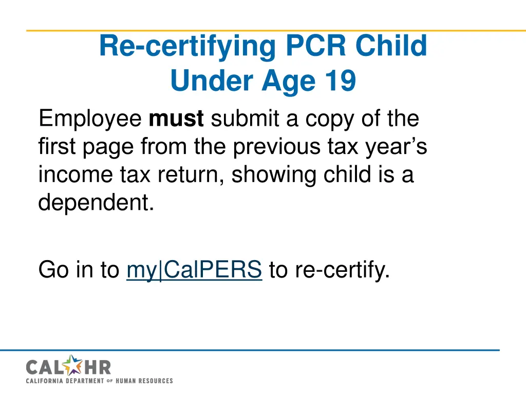 re certifying pcr child under age 19 employee