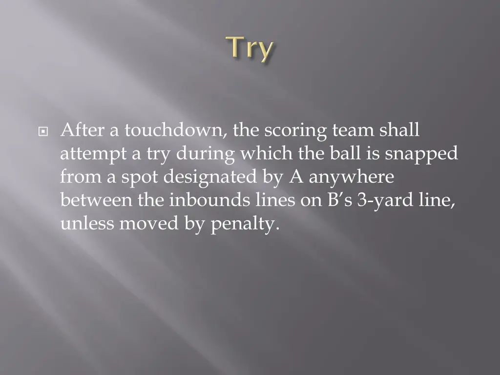 after a touchdown the scoring team shall attempt